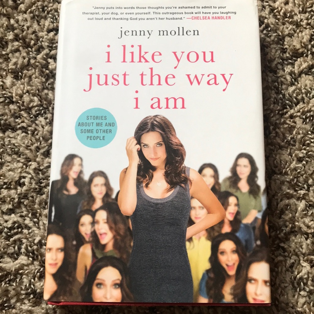 I Like You Just The Way I Am - Jenny Mollen